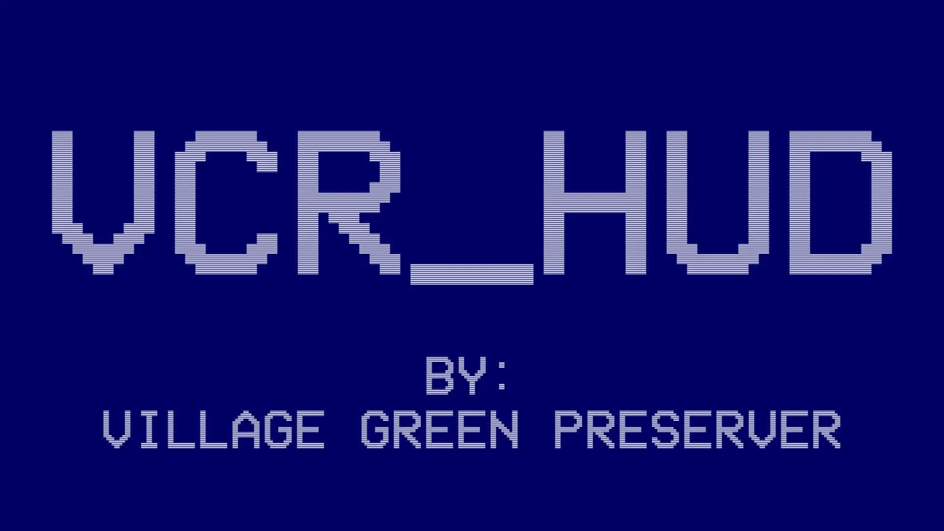 VCR_HUD HUD screenshot